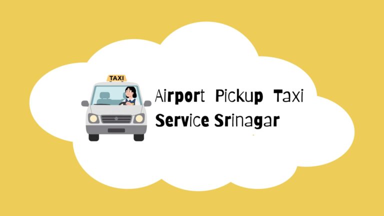 Airport Pickup Taxi Service Srinagar