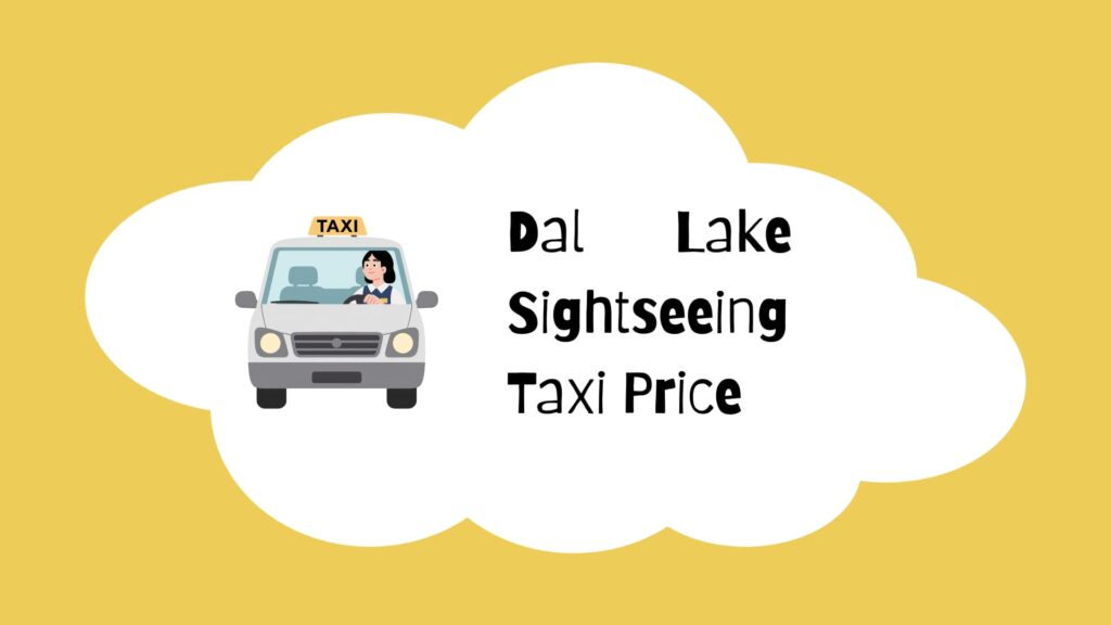 Dal Lake Sightseeing Taxi Price