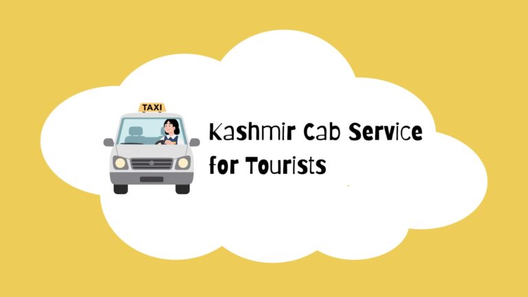 Kashmir Cab Service for Tourists