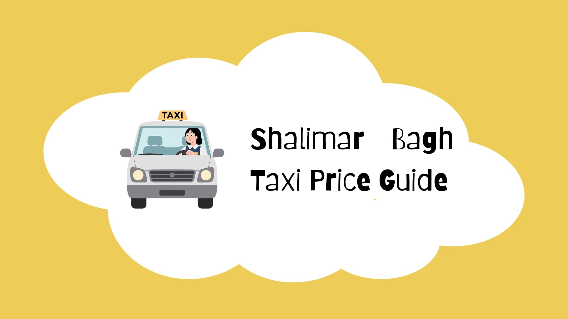 Shalimar Bagh Taxi Price Guide