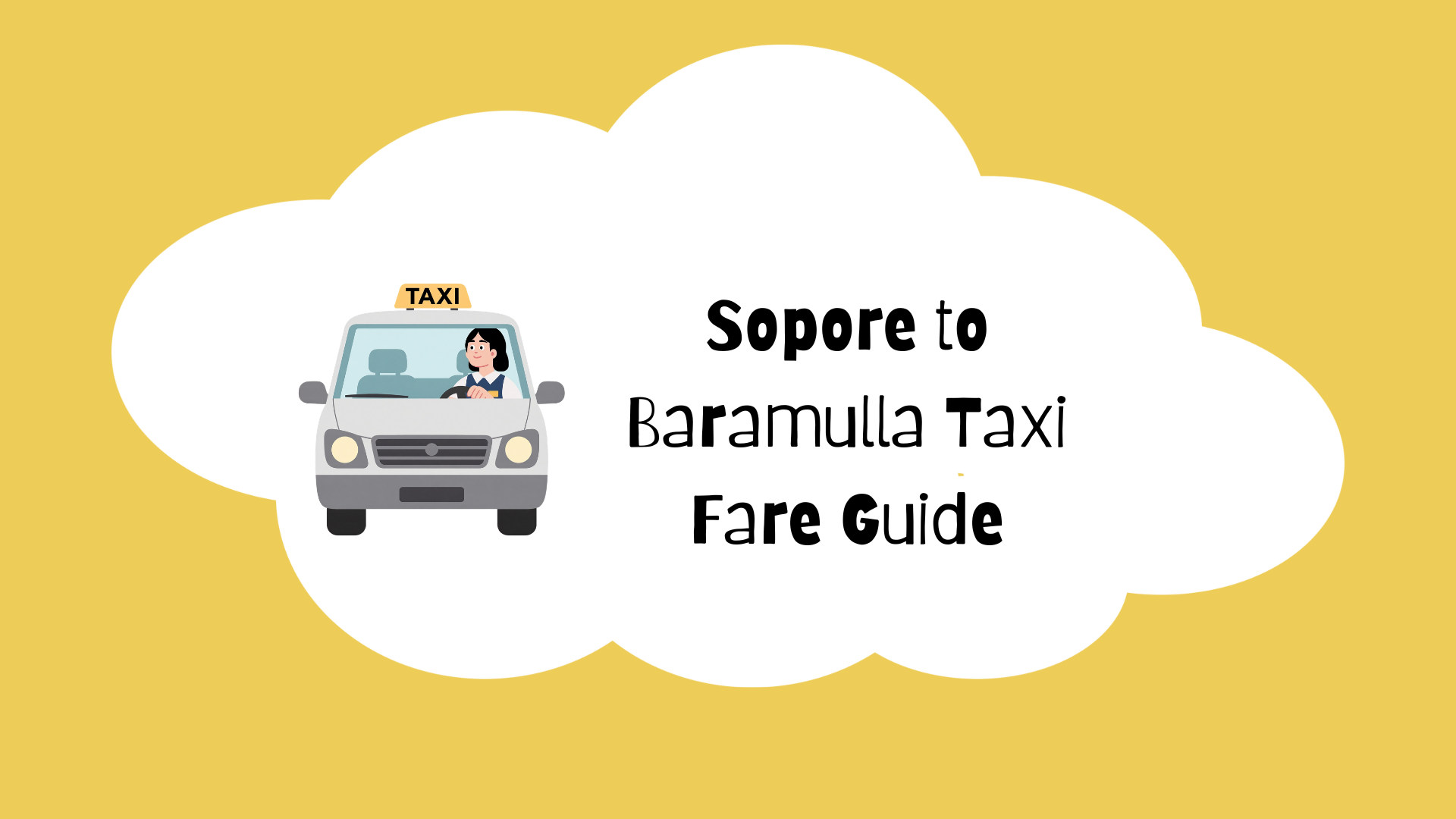 Sopore to Baramulla Taxi Fare
