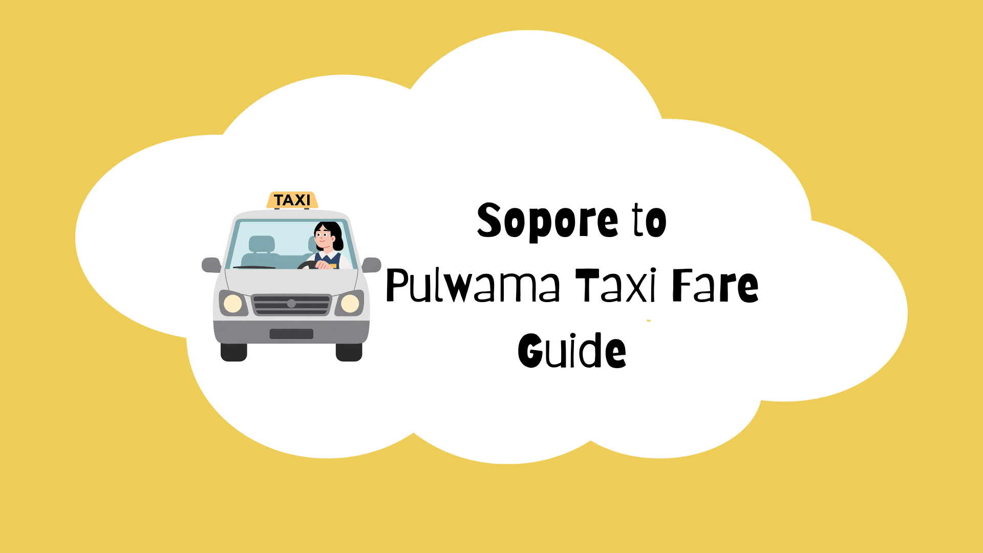 Sopore to Pulwama Taxi