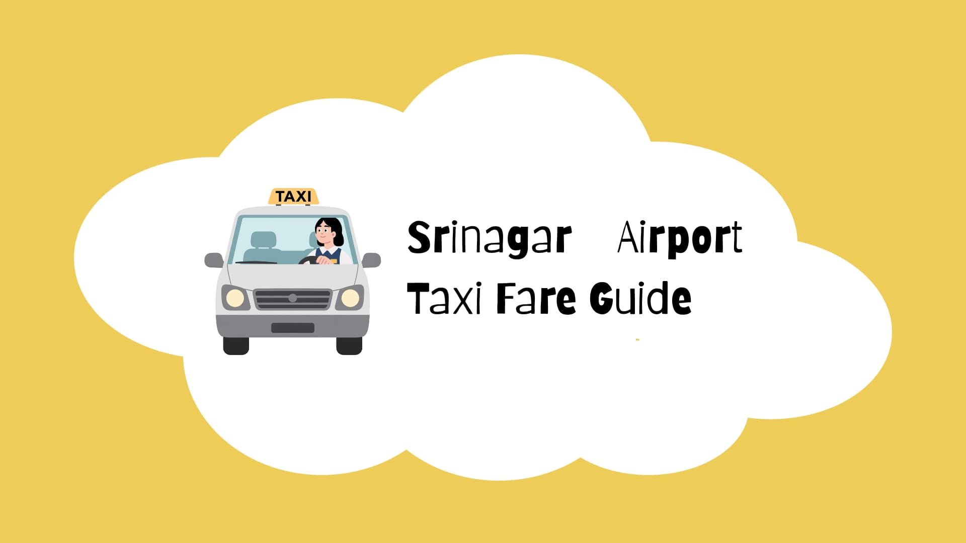Srinagar Airport Taxi Fare Guide