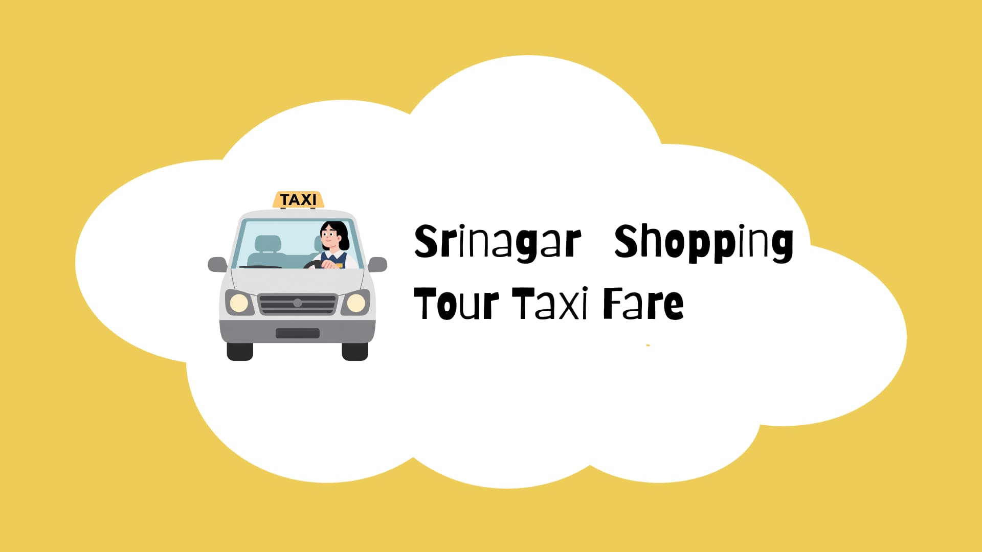 Srinagar Shopping Tour Taxi Fare