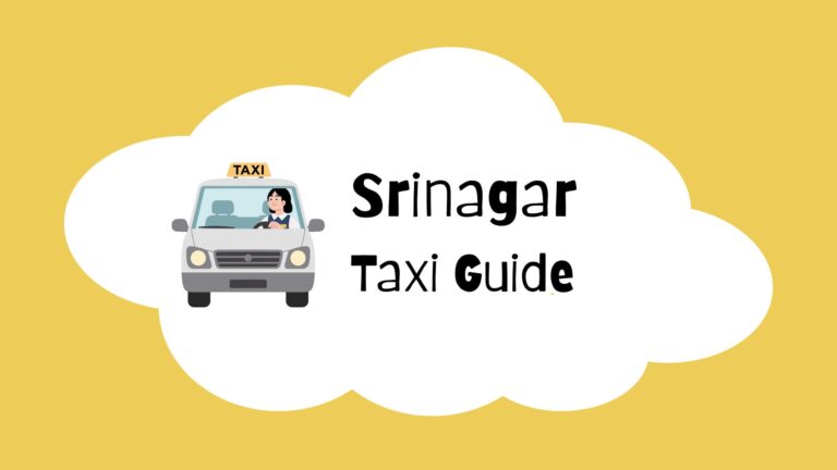 Srinagar Taxi Tourist Guide 2026