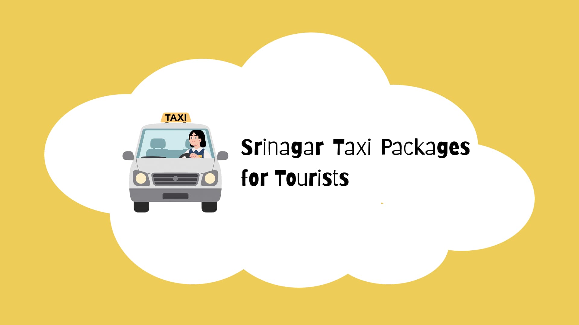 Srinagar Taxi Packages for Tourists