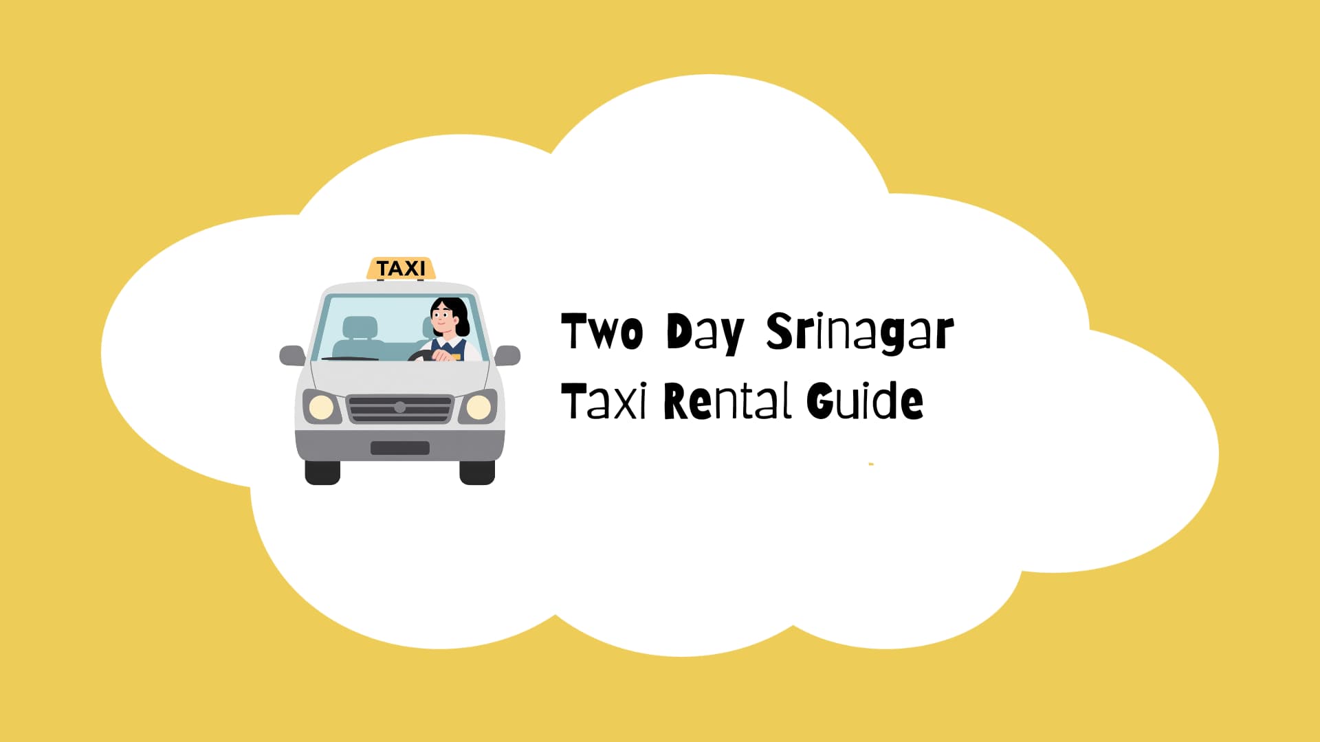Two Day Srinagar Taxi Rental Guide