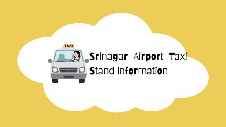 Srinagar Airport Taxi Stand Information