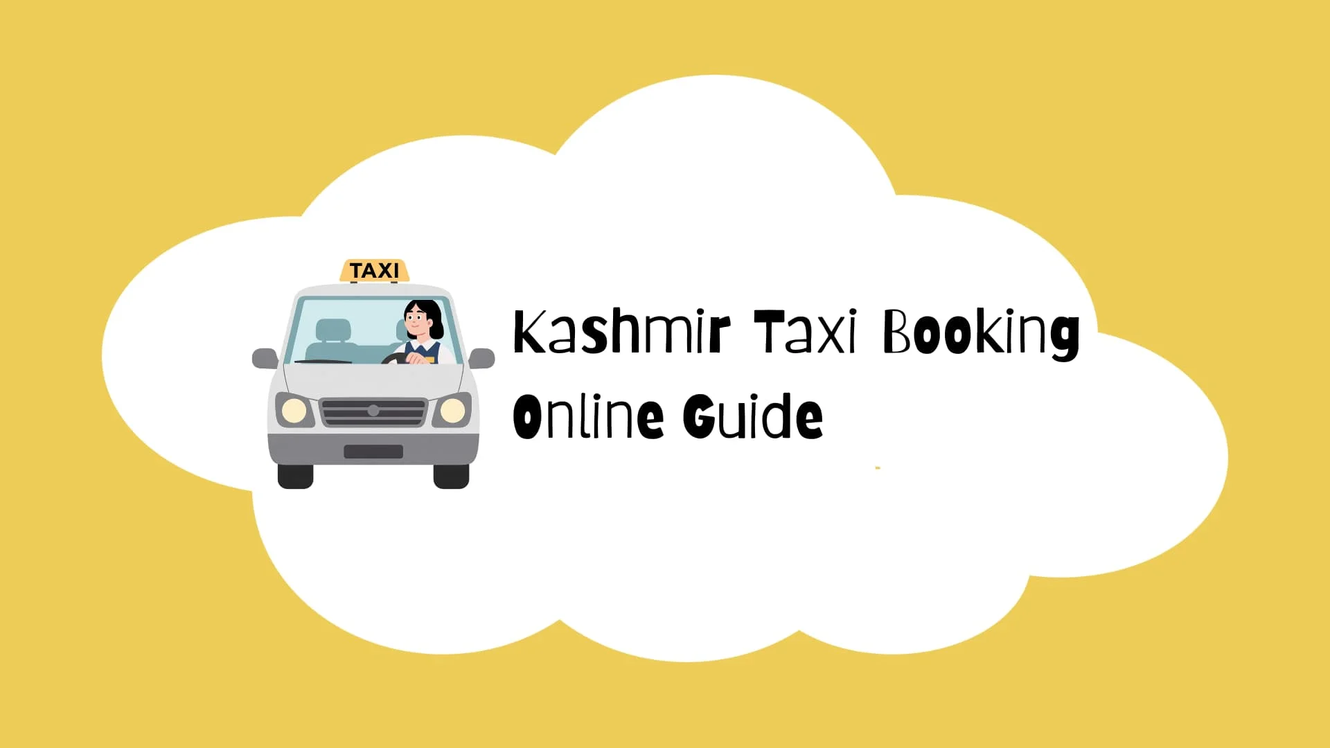 Kashmir Taxi Booking Online Guide