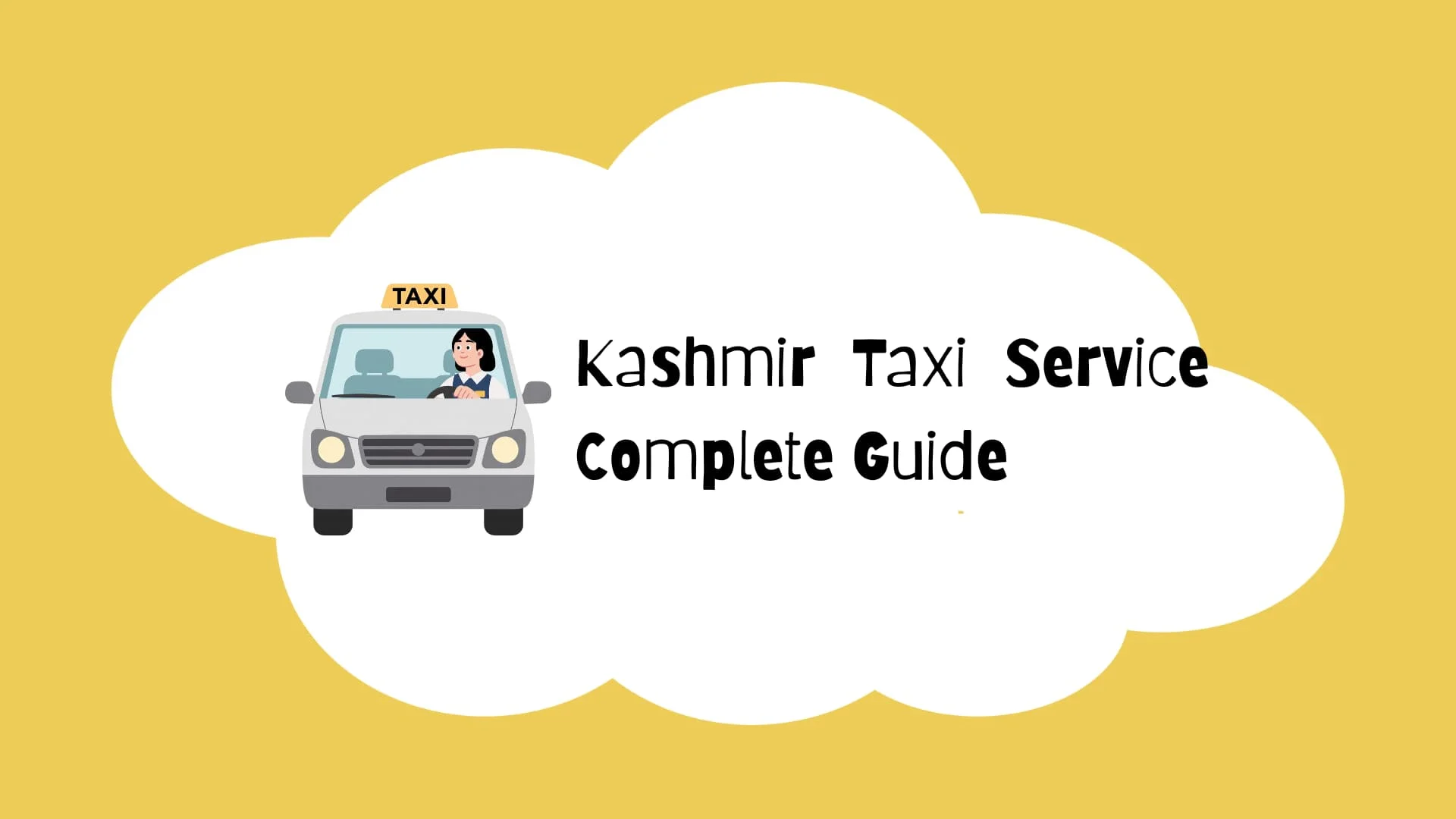 Kashmir Taxi Service Complete Guide