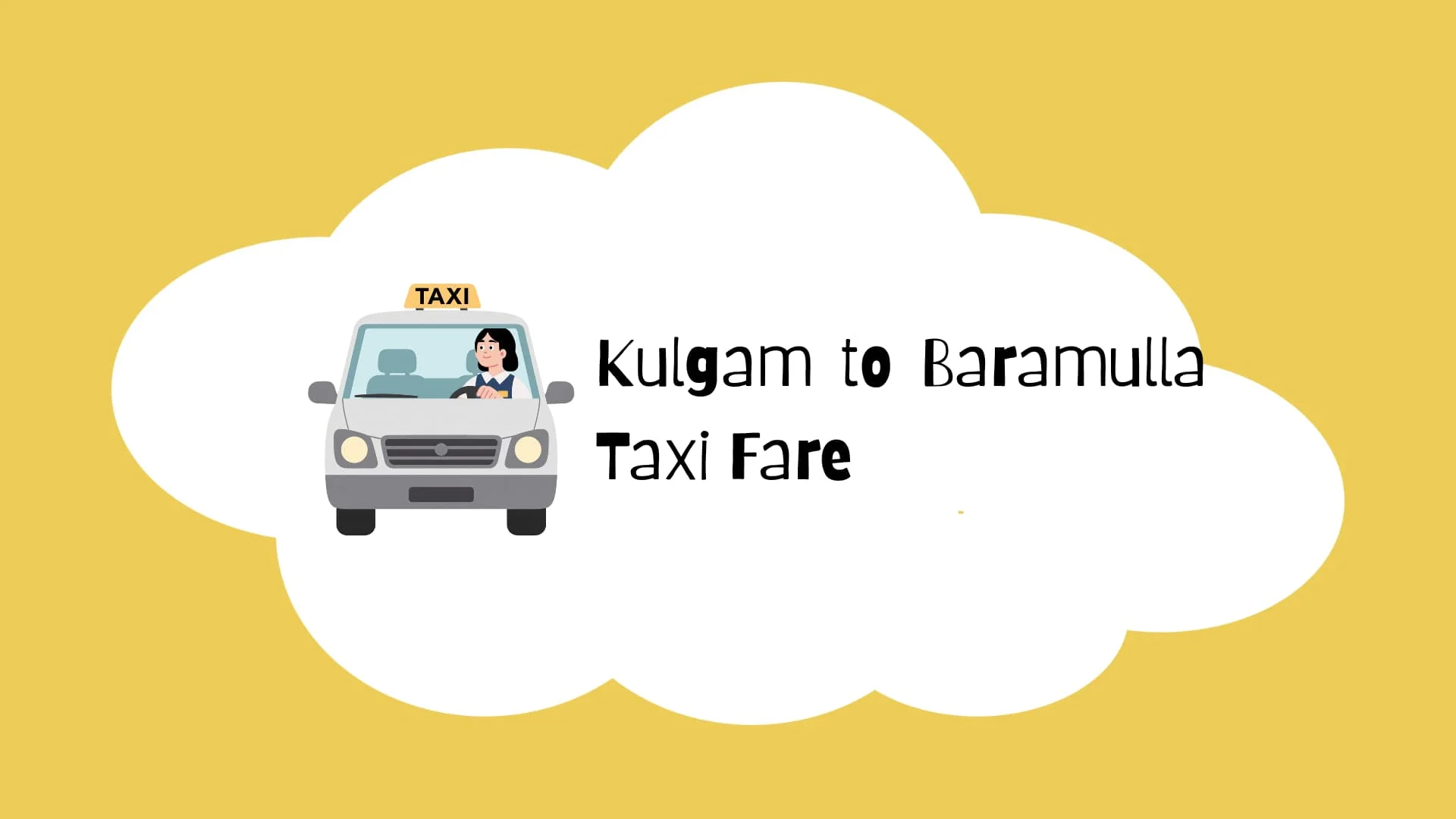 Kulgam to Baramulla Taxi Fare