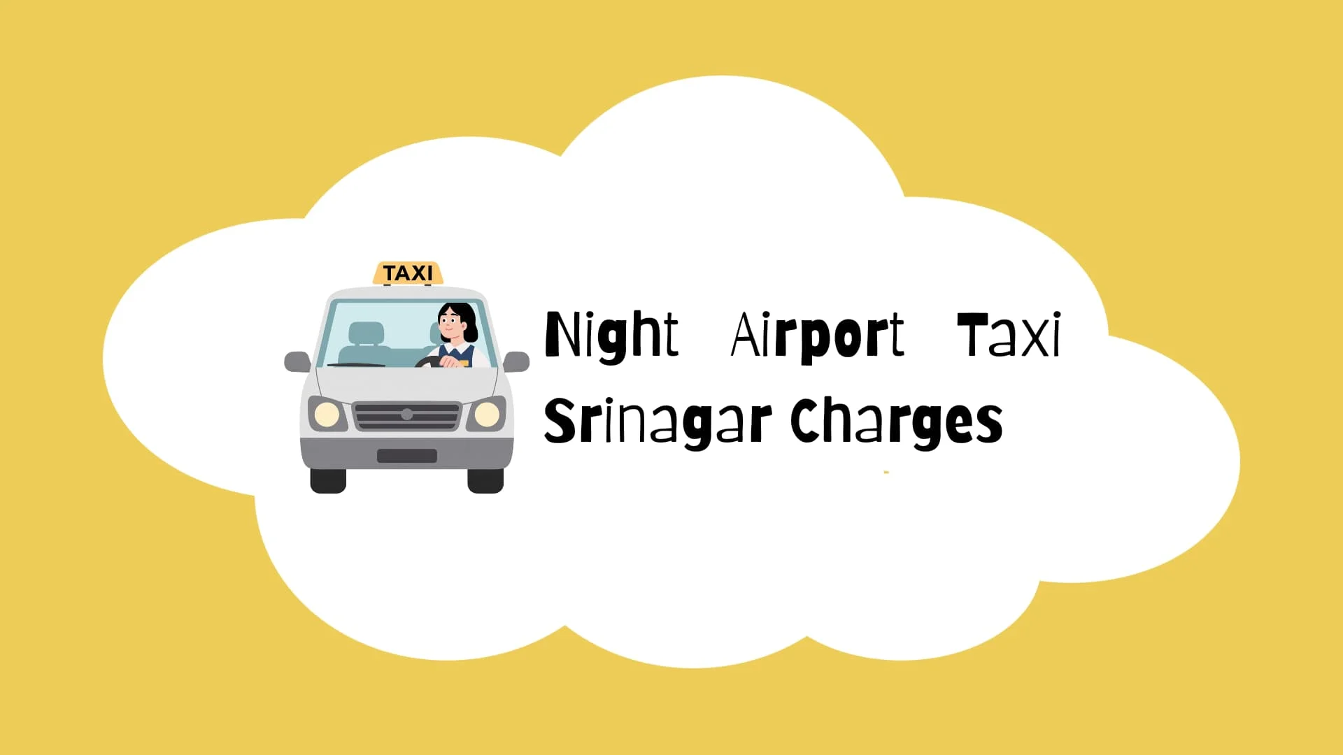 Night Airport Taxi Srinagar Charges