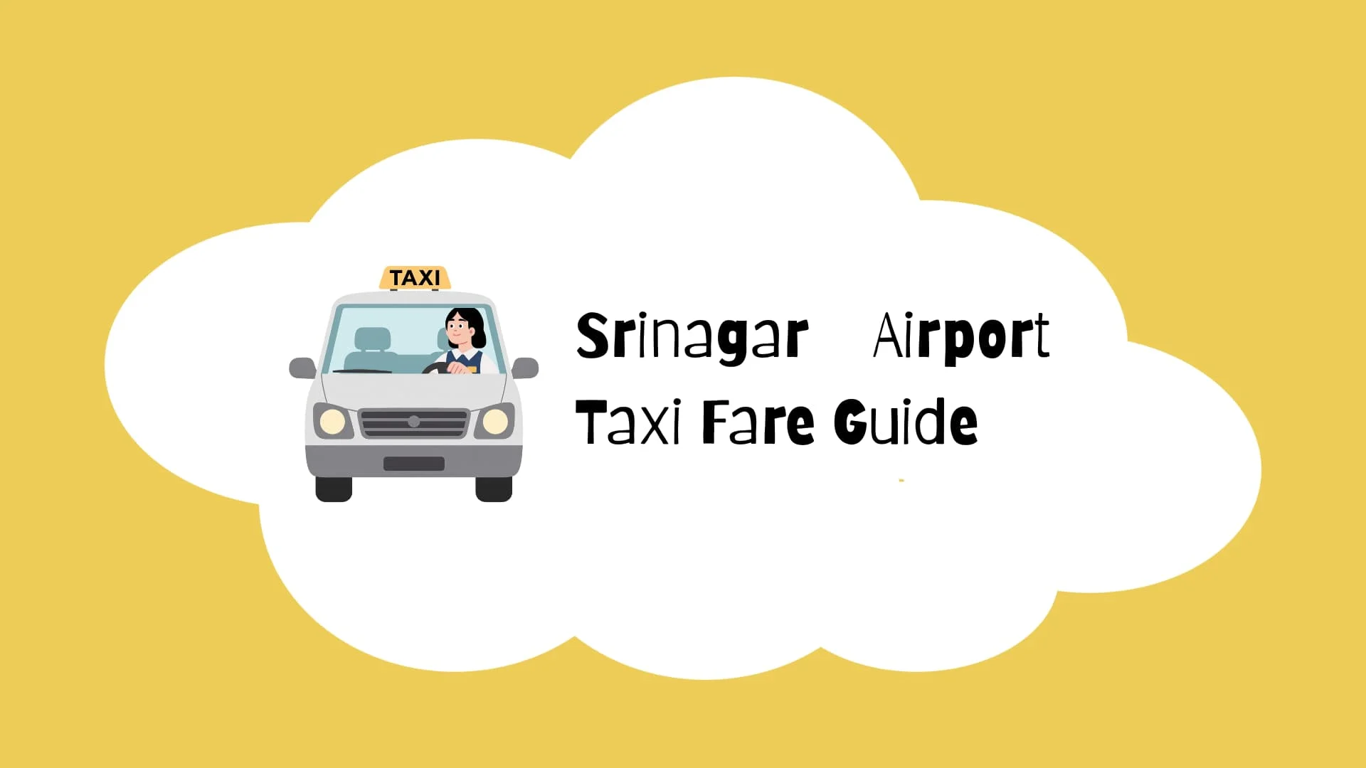 Srinagar Airport Taxi Fare Guide