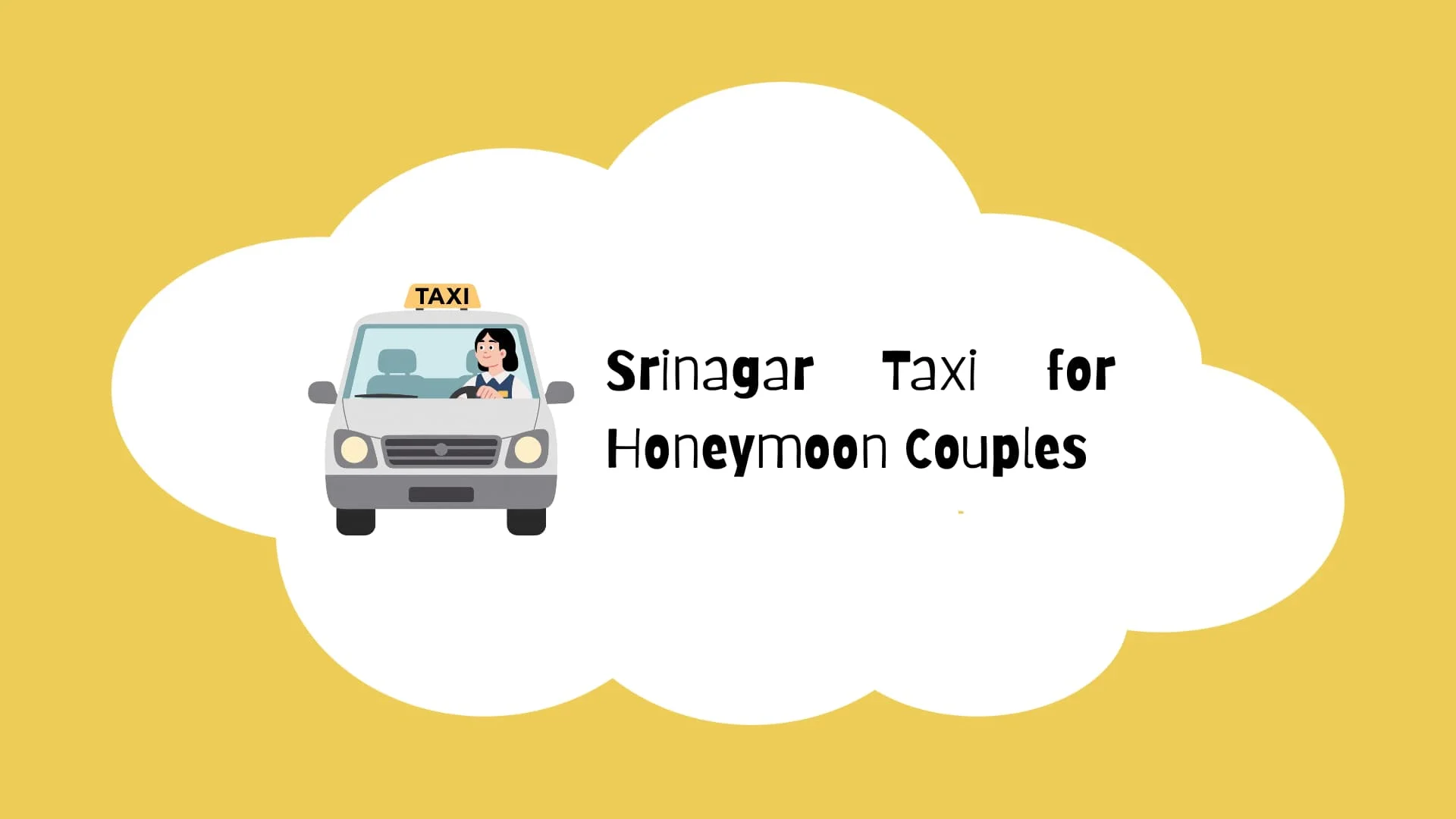 Srinagar Taxi for Honeymoon Couples