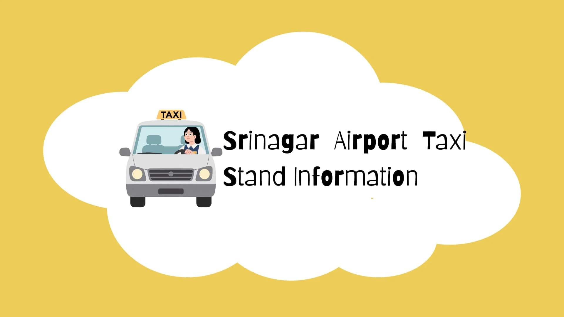 Srinagar Airport Taxi Stand Information